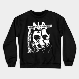 Negative Approach 1 Crewneck Sweatshirt